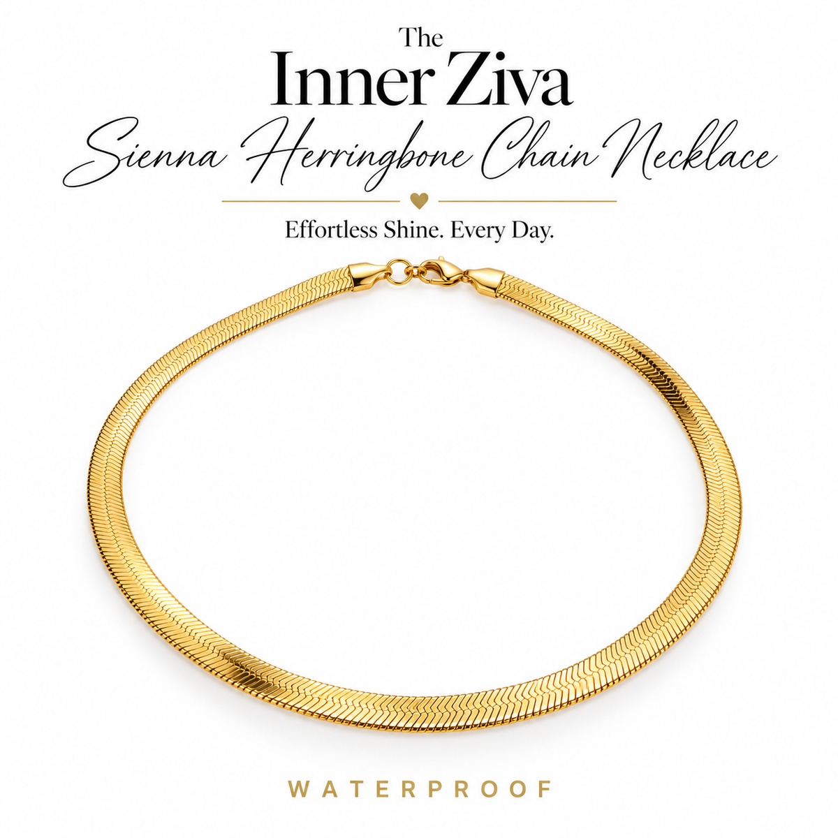 Gold herringbone chain necklace displayed on a white background with promotional text reading 'The Inner Ziva Sienna Herringbone Chain Necklace' and 'WATERPROOF' below.